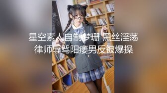 丰满大屁股熟女，霸道口活第二部！