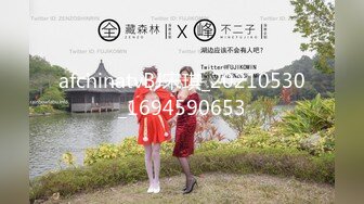 STP33820 杭州某三甲医院【03年小护士】终于露脸了被男友干得水汪汪