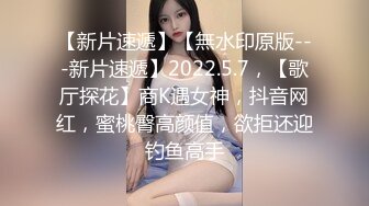 【360破解】颜值在线--年轻小夫妻，媳妇姿势威猛，老公也不赖，一顿操作、口爆吃精液，被骂了，对白清晰！