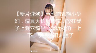 ★☆《极品CP✅魔手☛外购》★☆大胆坑神潜入商场女厕独占一个坑位隔板缝中后位实拍顾客服务员方便~各种大屁股美鲍~高清近景抓住每个细节