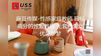 老中医SPA【骚保健私密回春术】无套啪啪准备结婚的客人 站炮侧插肥臀  帮她老公验验货 果然是个小骚货 操起来够劲