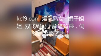 ★☆全网推荐☆★万人求购P站女族性爱专家，极品反差骚妻【静芸】解锁私拍②，灵活长舌性感少妇的顶级口交侍奉，啪啪啪全自动榨精机