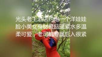 《重磅收费精品福利》入会粉丝团专属91露脸反差女神网红【小蓝】的性福生活无水全收录高颜特骚身材又好撸点很高 (3)