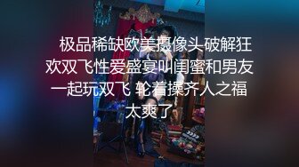 长发哥酒店约炮样子很纯情大学生美眉听呻吟搞得她很爽