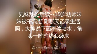 重磅9月无水福利，万人求档OF满分颜值，大奶女神bratsuyeon露脸性爱自拍，极度反差，3P啪啪一字马