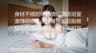 无印精品妹子偷拍同宿舍的四位室友在宿舍裸体换衣洗澡上厕所,隐私全曝光