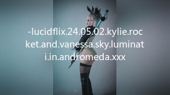 -lucidflix.24.05.02.kylie.rocket.and.vanessa.sky.luminati.in.andromeda.xxx