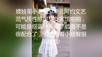  蜜桃臀，极品00后，最佳小女友，小姐姐19岁无毛嫩穴，粉嫩美乳，无套插入，水声潺潺